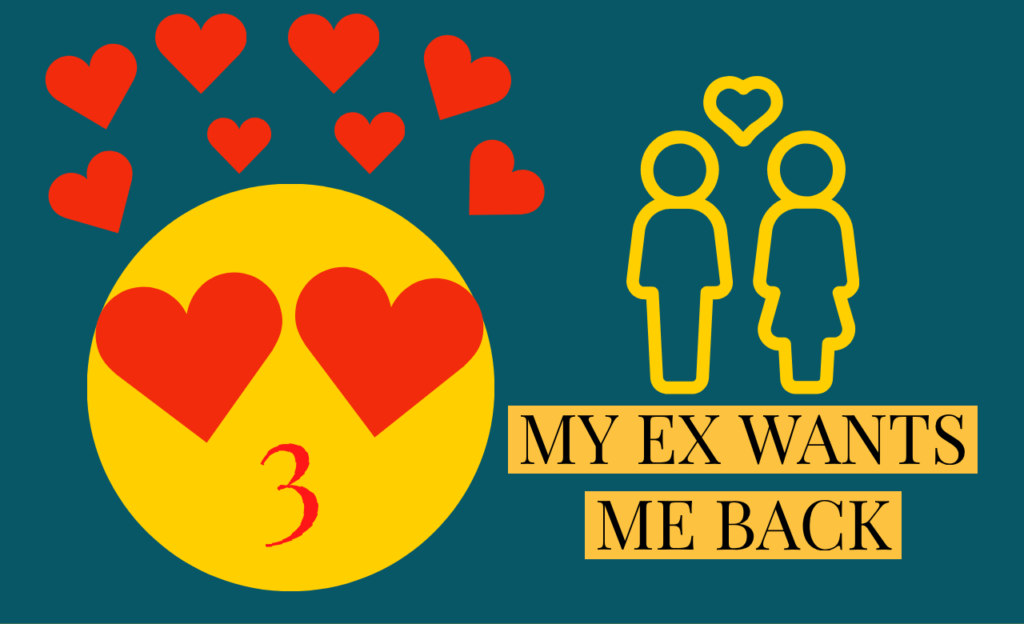 My ex wants me back