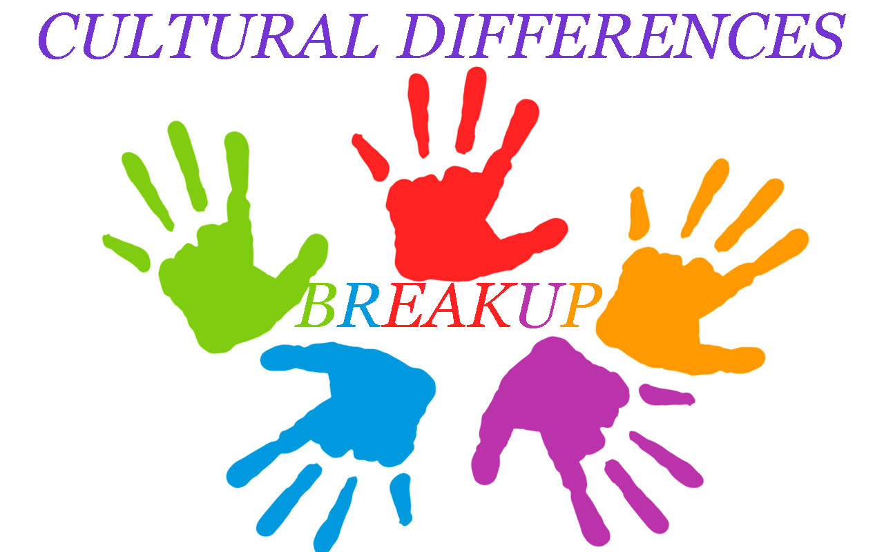 Cultural differences breakup