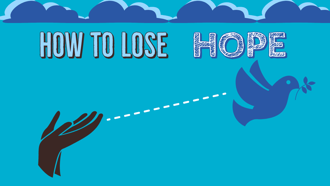 How to lose hope after a breakup