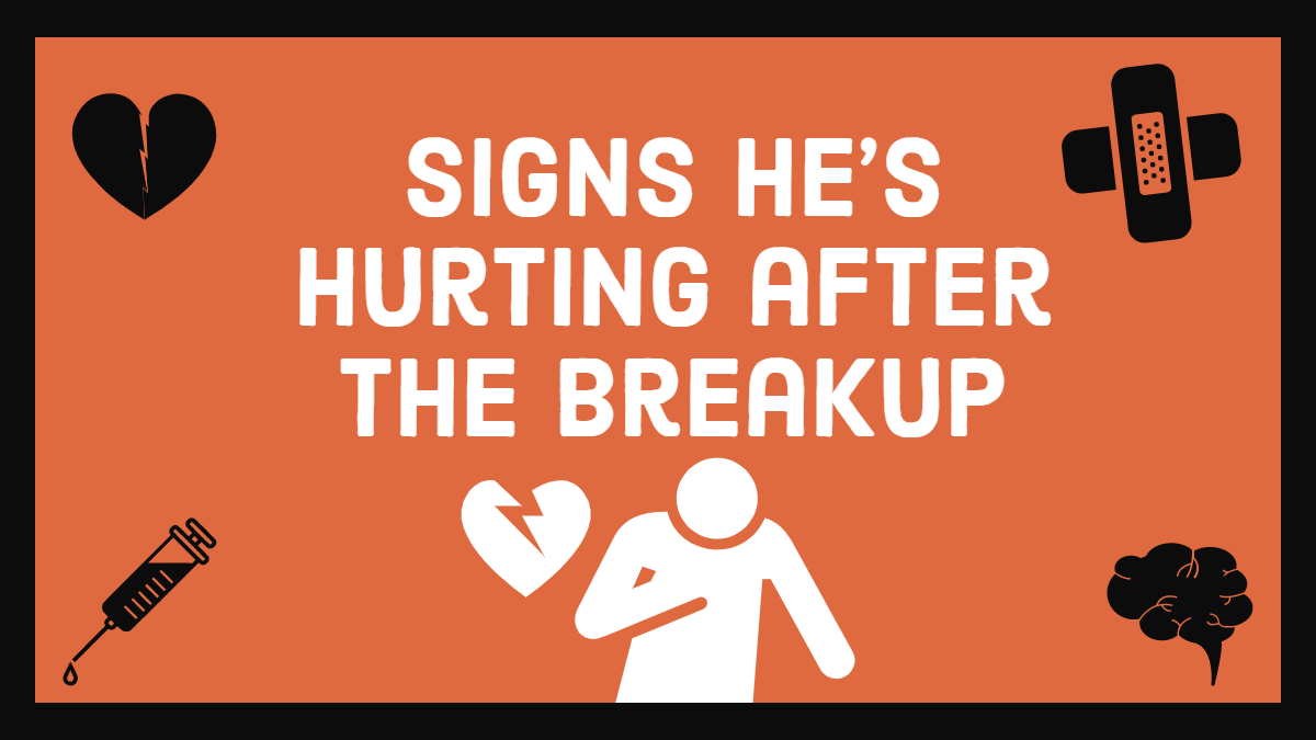 20 Signs He Is Hurting After The Breakup Magnet of Success. 