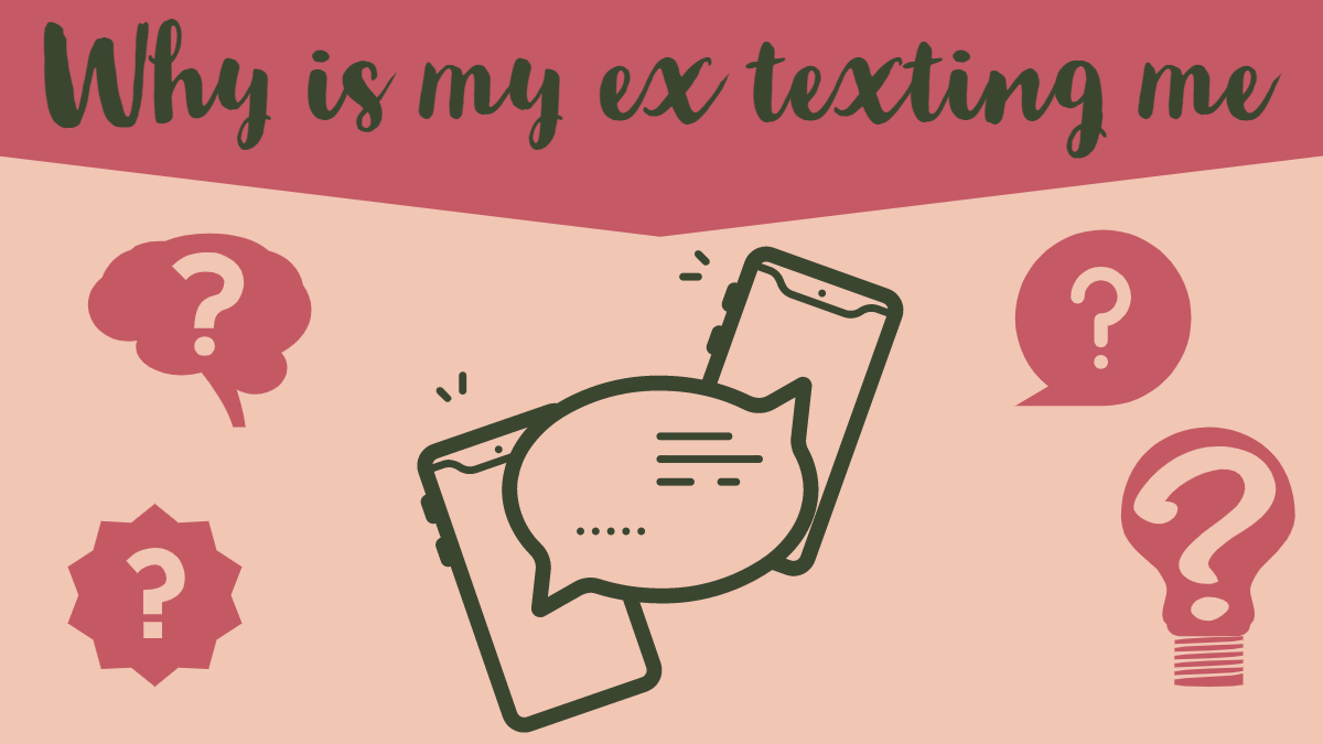 I texted my ex back should me text My Ex
