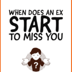 When does an ex start to miss you