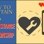 How to maintain a long distance relationship