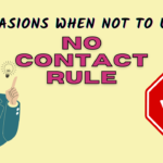 When not to use the no contact rule