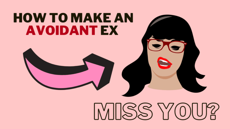 How To Make An Avoidant Miss You? - Magnet of Success