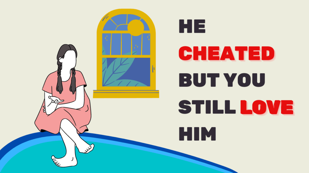 what-to-do-when-your-boyfriend-cheats-on-you-but-you-still-love-him