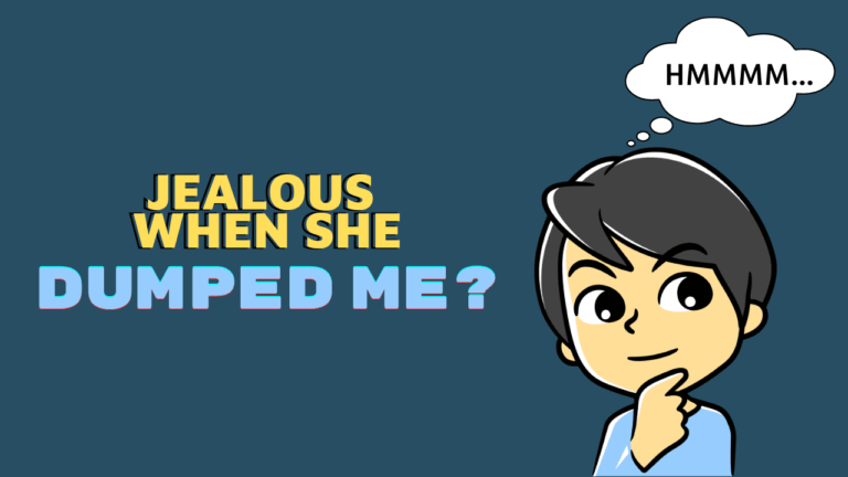 why-is-my-ex-jealous-when-she-dumped-me-magnet-of-success