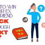 How to win your ex girlfriend back through text