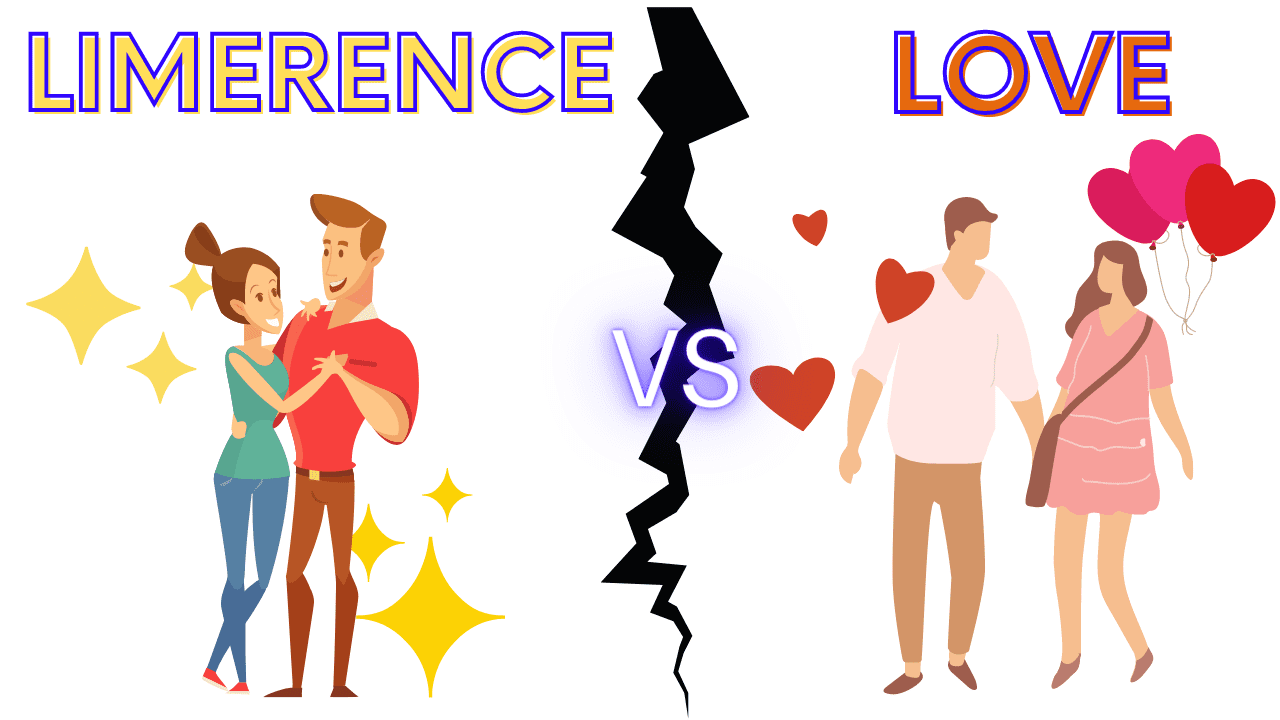 Limerence vs love