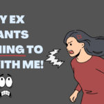 My ex wants nothing to do with me