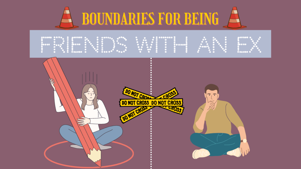 boundaries-for-being-friends-with-an-ex-magnet-of-success