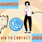 Are dumpers afraid to contact