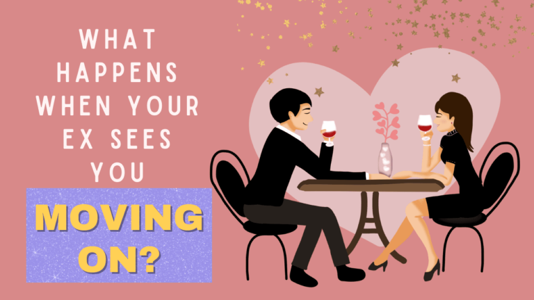 What Happens When Your Ex Sees You Moving On? - Magnet of Success