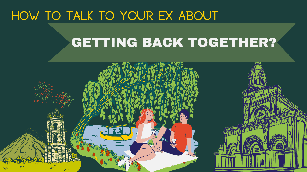 How to talk to your ex about getting back together
