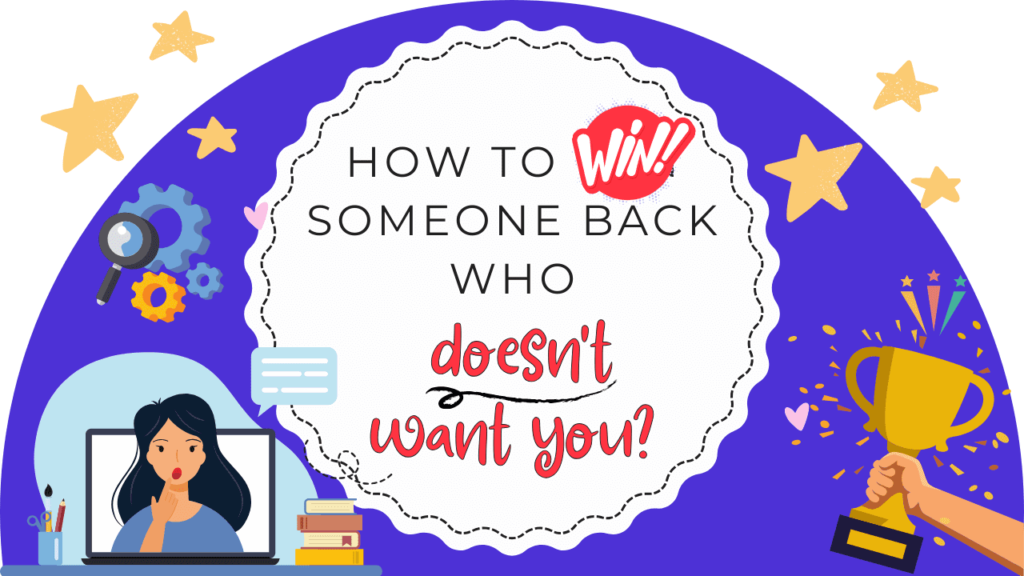 how-to-win-someone-back-who-doesn-t-want-you-magnet-of-success