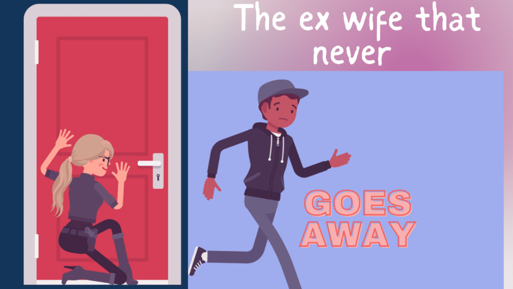 The Ex Wife That Never Goes Away Magnet Of Success