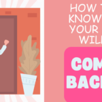 How to know if your ex will come back