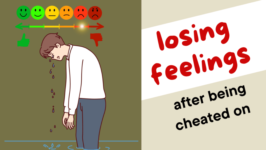 Losing Feelings After Being Cheated On - Magnet of Success