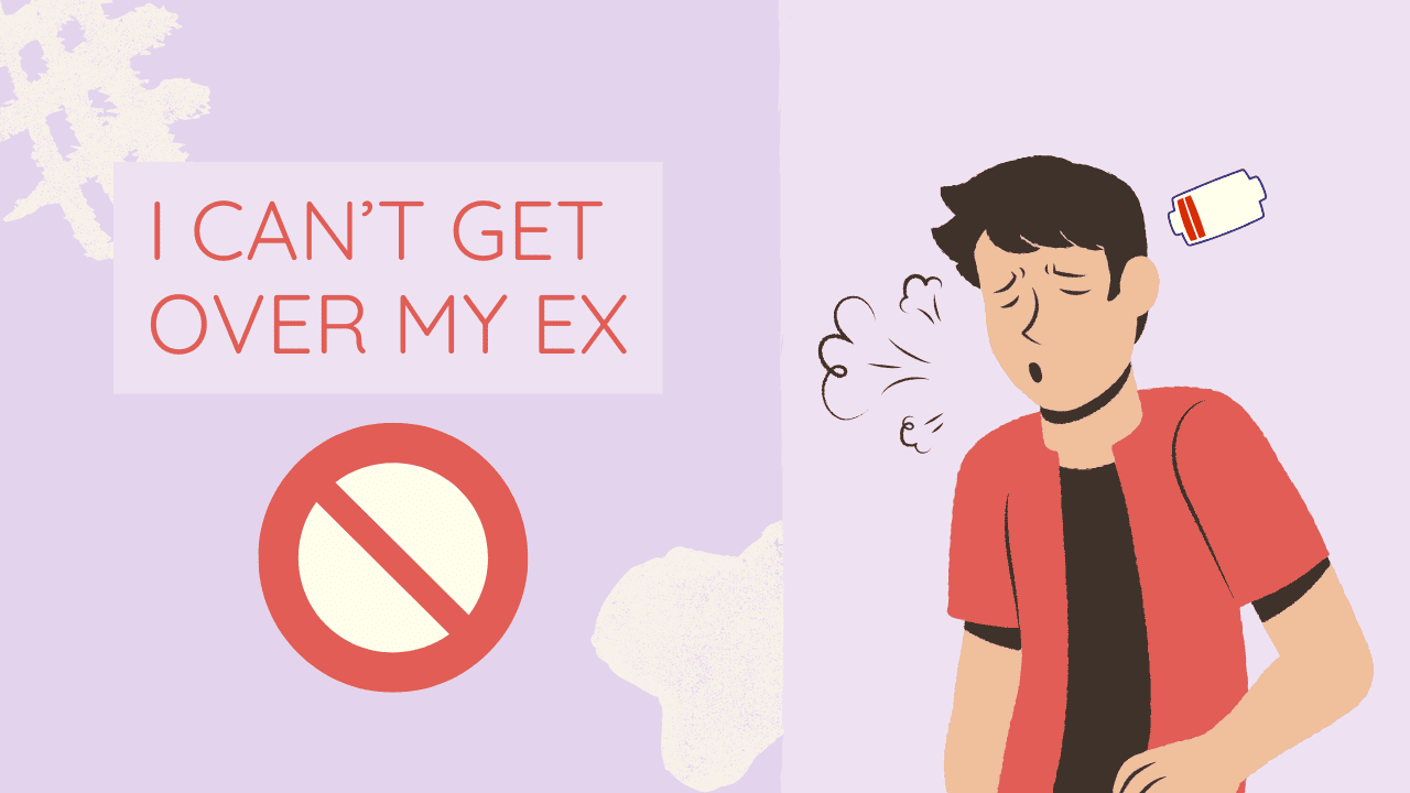 I Can't Get Over My Ex, No Matter What I Do - Magnet of Success