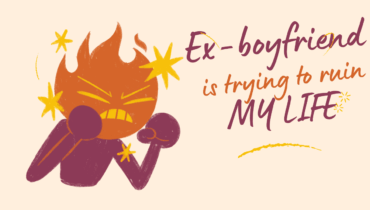 Ex-boyfriend Threatening To Ruin My Life